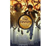 Linda Buckley-Archer The Time Travelers (Tascabile) Gideon Trilogy