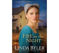 Linda Byler Fire in the Night (Tascabile) Lancaster Burning