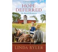 Linda Byler Hope Deferred (Tascabile)