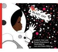 Linda C. Cain Susan Rosenbaum Blast Off (Copertina rigida)
