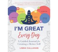 Linda Callahan I'M GREAT Every Day (Tascabile)