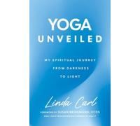 Linda Carl Yoga Unveiled (Tascabile)