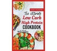 Linda Carlucci The Ultimate Low Carb High Protein Cookbook (Tascabile)
