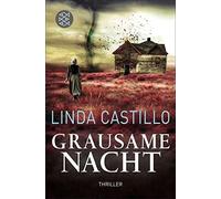 Linda Castillo Grausame Nacht: Thriller Kate Burkholder ermittelt (Tascabile)