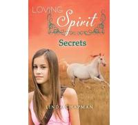 Linda Chapman Secrets (Tascabile) Loving Spirit
