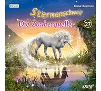 Linda Chapman Sternenschweif (Folge 27) - Die Zauberquelle: CD Standard Aud (CD)