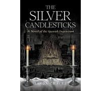 Linda Chavez The Silver Candlesticks (Tascabile)