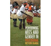 Linda Cimardi Performing Arts and Gender in Postcolonial West (Copertina rigida)