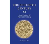 Linda Clark The Fifteenth Century XI (Copertina rigida) Fifteenth Century