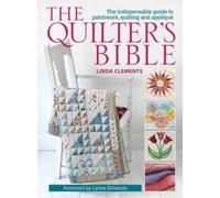Linda Clements The Quilter's Bible (Tascabile)