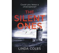 Linda Coles The Silent Ones (Tascabile) Chrissy Livingstone Pi