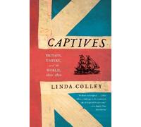 Linda Colley Captives (Tascabile)