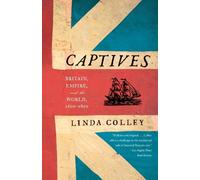 Linda Colley Captives (Tascabile)