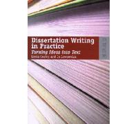 Linda Cooley Jo L Dissertation Writing in Practice - Turning Ideas i (Tascabile)