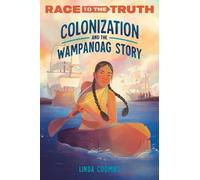Linda Coombs Colonization and the Wampanoag Story (Copertina rigida)