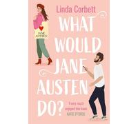 Linda Corbett What Would Jane Austen Do? (Tascabile)