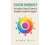 Linda Crill Cancer InsideOut (Copertina rigida)