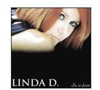 Se Io Fossi - Linda D (Audio CD)