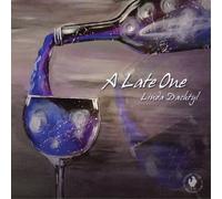 Linda Dachtyl A Late One (CD) Album