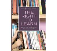 Linda Darling-Hammond The Right to Learn (Tascabile)