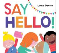 Linda Davick Say Hello (Copertina rigida)