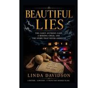 Linda Davidson Beautiful Lies (Tascabile) Mothers Under Suspicion