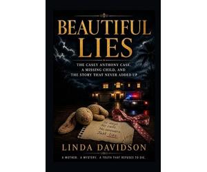 Linda Davidson Beautiful Lies (Tascabile) Mothers Under Suspicion