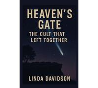 Linda Davidson Heaven's Gate (Tascabile) Unholy Devotion 3