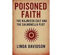 Linda Davidson Poisoned Faith (Tascabile) Unholy Devotion 3