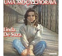 LINDA DE SUZA - UMA MOCA CHORAVA