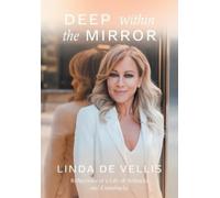 Linda de Vellis Deep Within the Mirror (Tascabile)