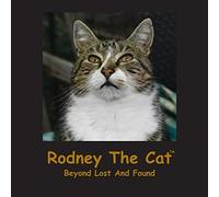 Linda Deane Rodney The Cat, Beyond Lost And Found (Tascabile)