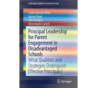 Linda-Dianne Willis Jenny Povey Principal Leadership for Parent Enga (Tascabile)