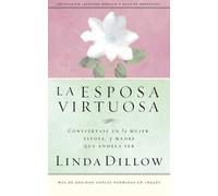 Linda Dillow La esposa virtuosa (Tascabile)