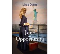 Linda Dooks Land of Opportunity (Tascabile)