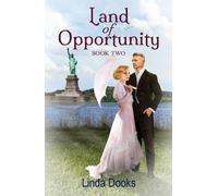 Linda Dooks Land of Opportunity (Tascabile)
