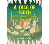 Linda Dunn A Tale of Teeth (Tascabile)