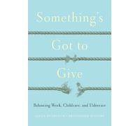 Linda Duxbury Chris Higgins Something's Got to Give (Copertina rigida)