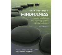 Linda E. Carlson Shauna L Sha The Art and Science of Mindful (Copertina rigida)