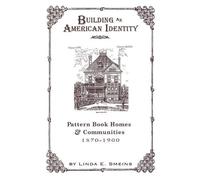 Linda E. Smeins Building an American Identity (Tascabile)