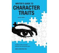 Linda Edelstein The Writer's Guide to Character Traits (Tascabile)