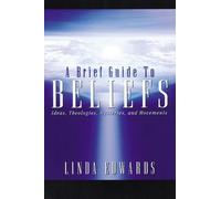 Linda Edwards A Brief Guide to Beliefs (Tascabile)
