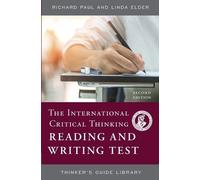Linda Elder Ric The International Critical Thinking Reading and Wri (Tascabile)
