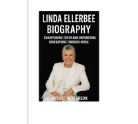 Linda Ellerbee Biography: Championing Truth and Empowering Generations Through Media