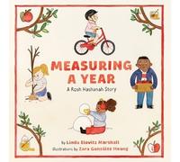 Linda Elovitz Marshal Measuring a Year: A Rosh Hashanah Stor (Copertina rigida)