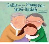 Linda Elovitz Marshall Talia and the Passover HUG-gadah (Copertina rigida)