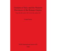 Linda Farrar Gardens of Italy and the Western Provinces of the Roman (Tascabile)