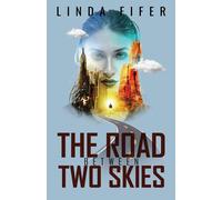 Linda Fifer The Road Between Two Skies (Tascabile)