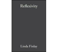Linda Finlay Reflexivity (Tascabile)
