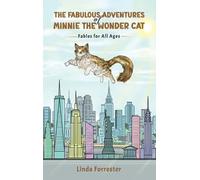 Linda Forrester The Fabulous Adventures of Minnie the Wonder (Copertina rigida)